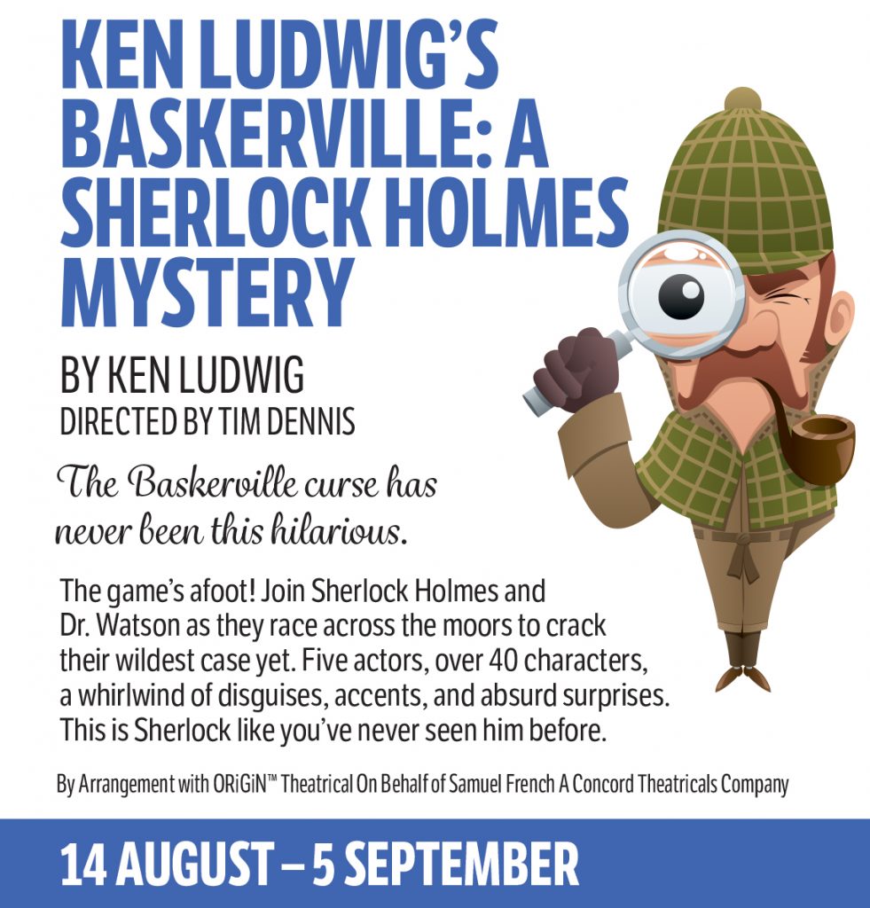 Ken Ludwig’s Baskerville: A Sherlock Holmes Mystery