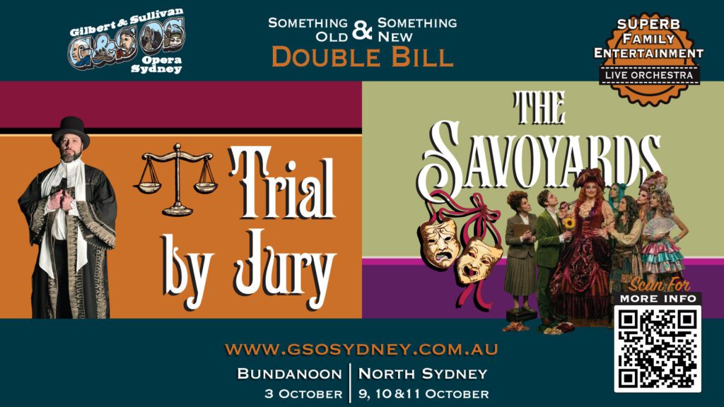 Trial by Jury and The Savoyards – A Double Bill